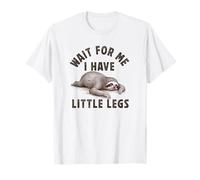 Attends-Moi, J'Ai des Petites Jambes lentes Funny Running Lazy Sloth T-Shirt