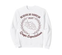 Attentes Amusantes concernant Le Beaujolais Nouveau 2025 Sweatshirt