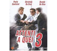 Attenti A Quei 3