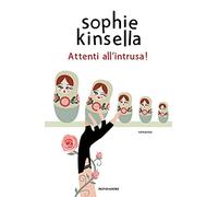 Attenti all'intrusa