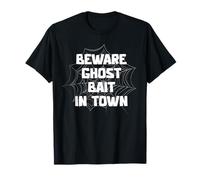 Attention à Ghost Bait in Town Spooky Halloween T-Shirt