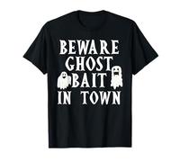 Attention à Ghost Bait in Town Spooky Halloween T-Shirt