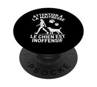 Attention à La Maîtresse Le Chien Est Inoffensif PopSockets PopGrip Adhésif