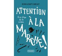 Attention a la marche ! - Jean-Loup Chiflet - Pocket - Poche - Bande dessinée