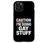 Attention Amusante : Je Fais des Trucs Gay en Disant la fierté LGBT Coque pour iPhone 11 Pro