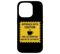 Attention, ce Comptable Peut ne Pas être Un Amateur de café caféiné Coque pour iPhone 14 Pro
