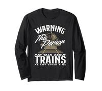 Attention Cette Personne Peut Parler De Trains À Tout Moment Manche Longue