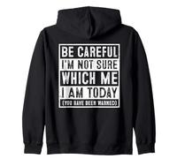 Attention : Citation drôle inconnue de la Personne d'aujourd'Hui Sweat à Capuche