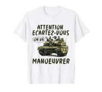 Attention écartez-vous on va manoeuvrer! T-Shirt