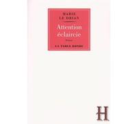 Attention éclaircie Marie Le Drian (Auteur)