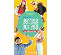 Attention : Estime De Soi En Construction