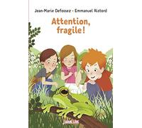 Attention, fragile !