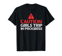 Attention, Girls Trip in Progress, Fun Party Girlfriends Meme T-Shirt