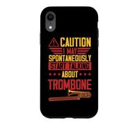 Attention : il se Peut Que Je Commence spontanément à Parler de Trombone Coque pour iPhone XR