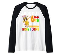 Attention, j'arrive en 6e année Manche Raglan