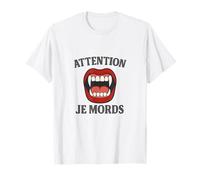 Attention Je MORDS Design Vampire Humour T-Shirt