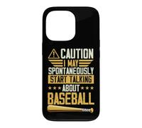 Attention, Je Peux spontanément Commencer à Parler de Baseball Coque pour iPhone 13 Pro