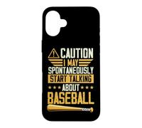 Attention, Je Peux spontanément Commencer à Parler de Baseball Coque pour iPhone 16 Plus