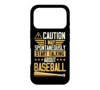 Attention, Je Peux spontanément Commencer à Parler de Baseball Coque pour iPhone 17 Pro