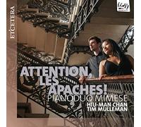 Harmonia Mundi – Attention les Apaches !