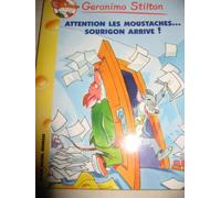 Attention les moustaches... Sourigon arrive !