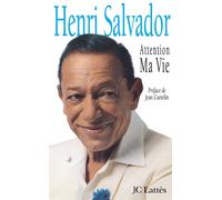 Attention ma vie - Henri Salvador - Lattes - broché - Livre
