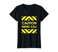 Attention Mbwa Kali T-Shirt Graphique avec Valeur