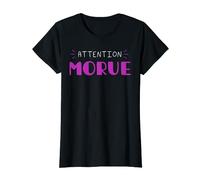 Attention morue cadeau humour femme copine morue un jour T-Shirt