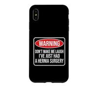 Attention, ne me Faites Pas Rire, Je Viens de me Faire opérer d'une hernie Coque pour iPhone XS Max