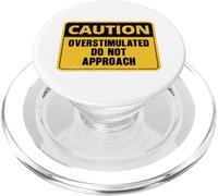 Attention surstimulée Ne Pas approcher Avertissement Amusant Attention PopSockets PopGrip pour MagSafe