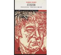 Attenzioni-Preoccupations. Prose scelte (1968-1978)