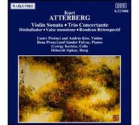 K. Atterberg – Sonate pour violon / Concerto pour trio