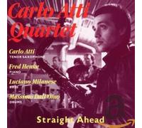 Atti,Carlo Quart. - Straight Ahead [Import]
