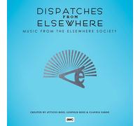 Atticus Ross, Leopold Ross & Claudia Sarne - Dépêches D?Ailleurs (Musique De La Société Elsewhere) Vinyle