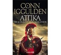 Attika. Die Schlacht von Marathon | Conn Iggulden Conn Iggulden (Auteur)