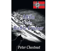 Attila And The Battle Cruiser