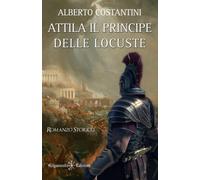 Attila Il Principe Delle Locuste