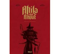 Attila - Mon Amour Intégrale