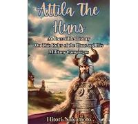 Attila The Hun