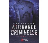 Attirance Criminelle 1