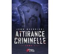 Attirance criminelle - Tome 01 (01)