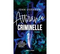 Attirance criminelle - Tome 1