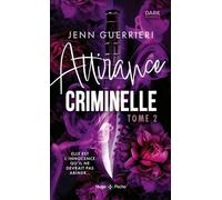 Attirance Criminelle - Tome 2
