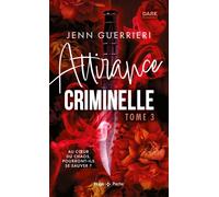 Attirance Criminelle - Tome 3