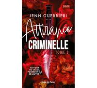 Attirance criminelle - Tome 3