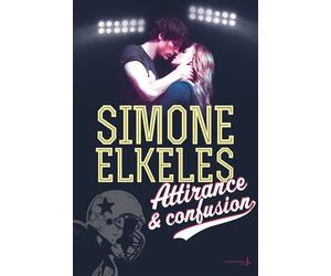 Attirance - Tome 1 - Attirance et confusion Attirance, tome 1 - Simone Elkeles - La Martiniere Jeunesse - broché - Roman adolescent dès 13 ans