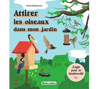 Attirer les oiseaux dans mon jardin