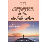 Attirez l'abondance dans votre vie grâce à la loi de l'attraction - Ateliers du mieux vivre
