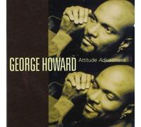 Attitude Adjustment by Howard, George (1996) Audio CD