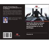 Attitude Démocratique Des Étudiants Et Leur Participation À La Vie Politique